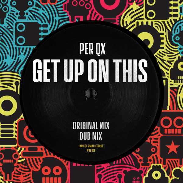 Per QX - Get Up On This [WOS006]